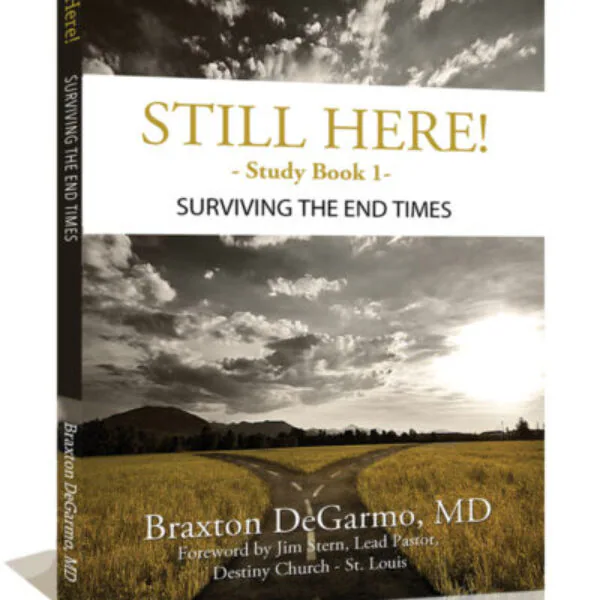 Still Here! Surviving the End Times